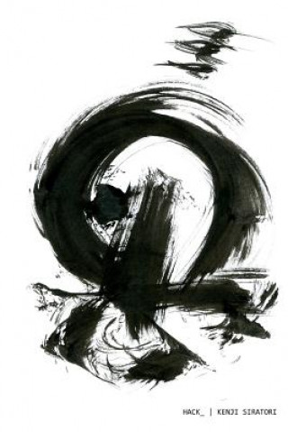Knjiga Hack_ Kenji Siratori