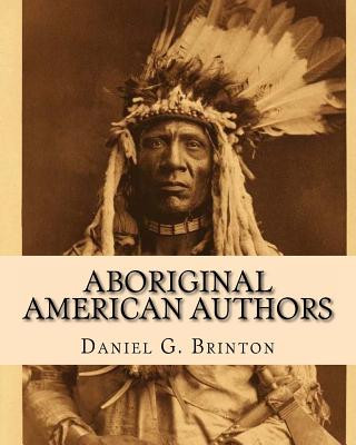 Buch Aboriginal American Authors Daniel G Brinton