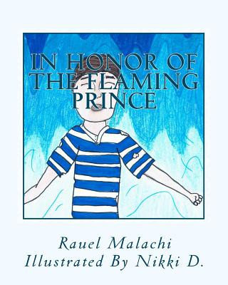 Buch In Honor Of The Flaming Prince: From The Meadows of Hidden Treasures Rauel Malachi