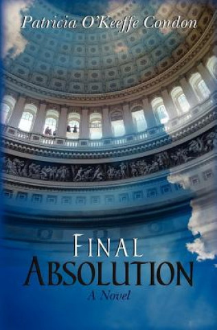 Knjiga Final Absolution Patricia O Condon
