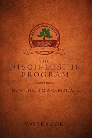 Knjiga The Discipleship Program Workbook C Michael Patton