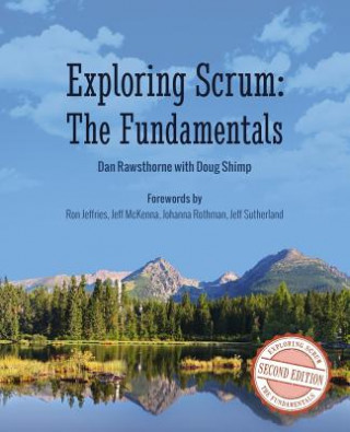Kniha Exploring Scrum: The Fundamentals Doug Shimp