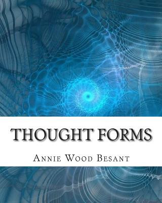 Kniha Thought Forms Annie Wood Besant