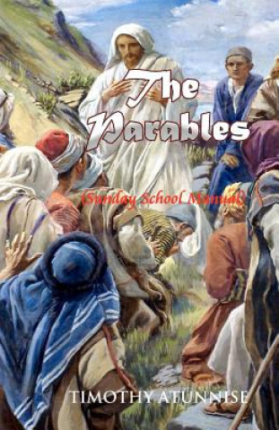 Libro The Parables Timothy Atunnise
