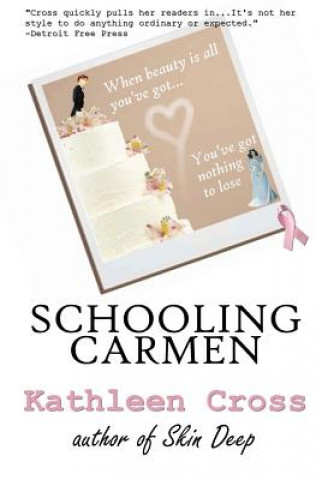 Knjiga Schooling Carmen Kathleen Cross