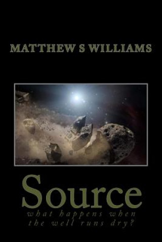 Knjiga Source MR Matthew S Williams