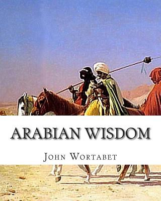 Carte Arabian Wisdom John Wortabet