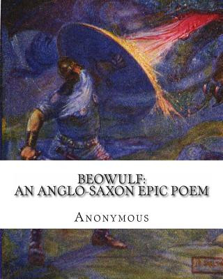 Kniha Beowulf: An Anglo-Saxon Epic Poem Anonymous