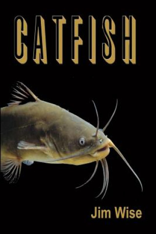 Carte Catfish Jim Wise