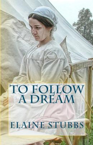 Book To Follow A Dream Elaine Stubbs