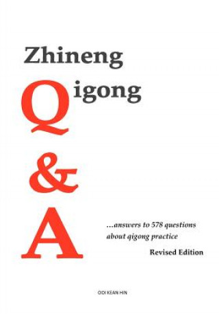 Książka Zhineng Qigong Q&A Ooi Kean Hin