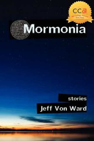 Carte Mormonia: stories Jeff Von Ward