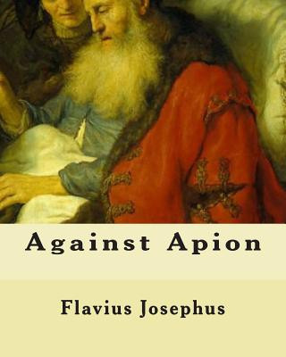 Книга Against Apion Josephus Flavius