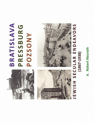 Könyv Bratislava Pressburg Pozsony A Robert Neurath