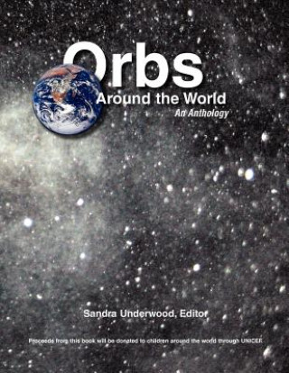 Kniha Orbs Around the World Sandra Underwood