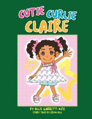 Book Cutie Curlie Claire Ollie Garrett Kess