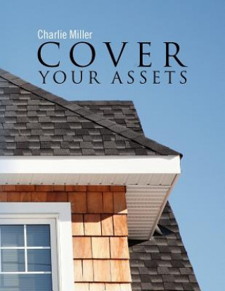 Книга Cover Your Assets Charlie Miller