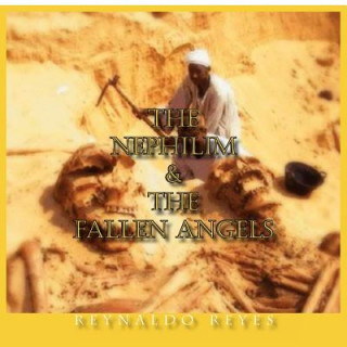 Livro Nephilim and The Fallen Angels Reynaldo Reyes