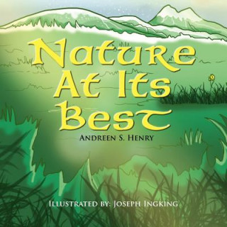 Book Nature at Its Best Andreen S Henry