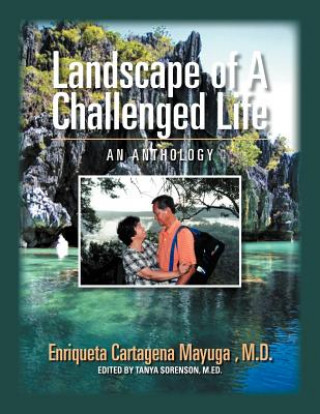 Carte Landscape Of A Challenged Life Enriqueta Cartagena Mayuga M D