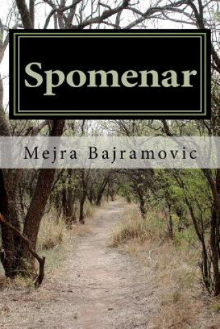 Kniha Spomenar Mejra Bajramovic