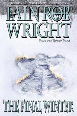 Knjiga FINAL WINTER Rob Wright