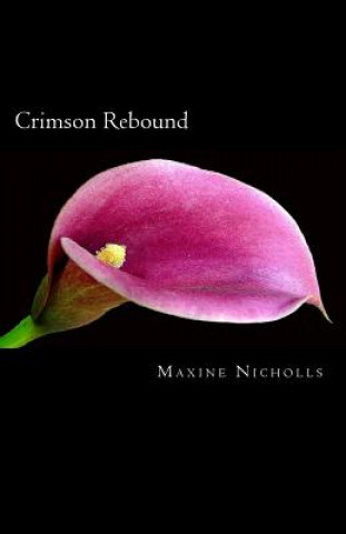 Książka Crimson Rebound Maxine Nicholls