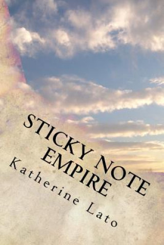 Buch Sticky Note Empire Katherine Lato