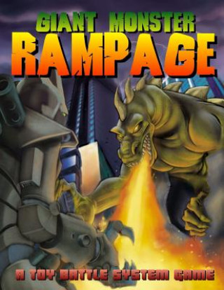 Książka Giant Monster Rampage Ken Lewis