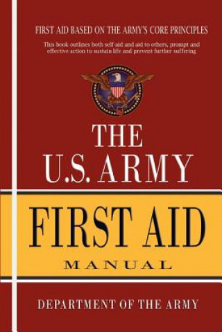 Book U.S. Army First Aid Manual Department of the Army