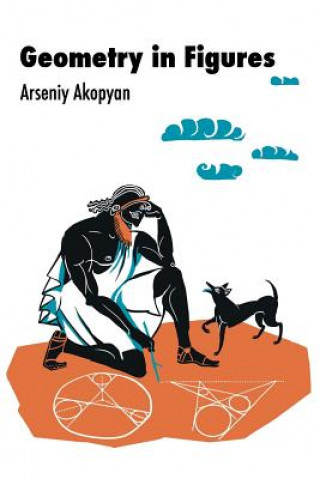 Knjiga Geometry in Figures Arseniy V Akopyan