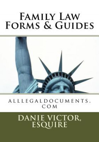 Carte Family Law Forms & Guides: Family Law MS Danie Victor Esq