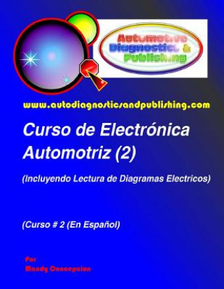 Книга Curso de Electronica Automotriz 2 Mandy Concepcion