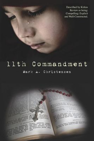 Könyv 11th Commandment Mark A Christensen