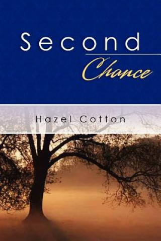 Knjiga Second Chance Mrs Hazel Cotton