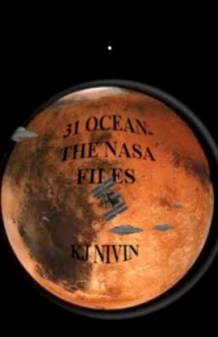 Kniha 31 Ocean: The NASA Files Kj Nivin