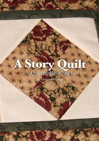 Könyv A Story Quilt Margaret Norton