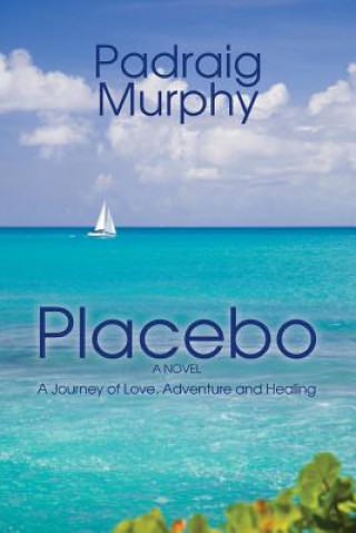 Книга Placebo: 2nd Edition Padraig E Murphy