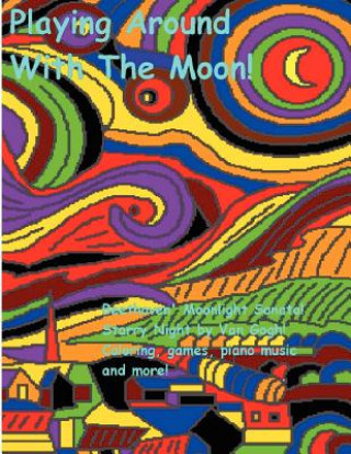 Boek Playing Around With The Moon Edward Patrick Vogel