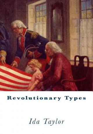 Libro Revolutionary Types Ida A Taylor