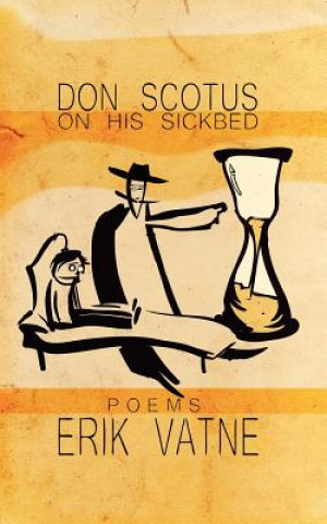 Книга Don Scotus on His Sickbed Erik Vatne