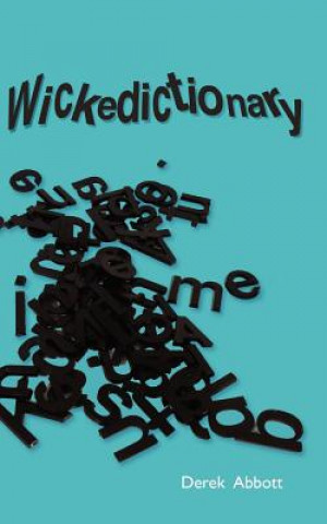 Knjiga Wickedictionary Dr Derek Abbott