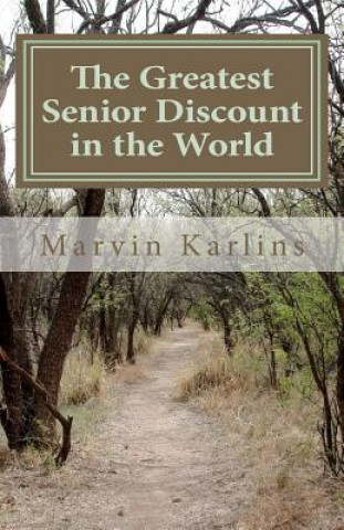 Carte The Greatest Senior Discount in the World Marvin Karlins