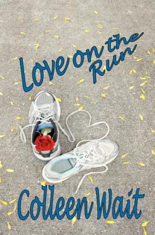 Книга Love on the Run Colleen Wait