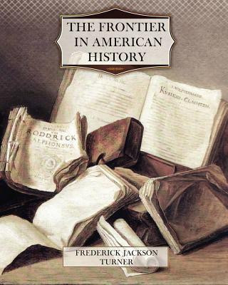 Βιβλίο The Frontier in American History Frederick Jackson Turner