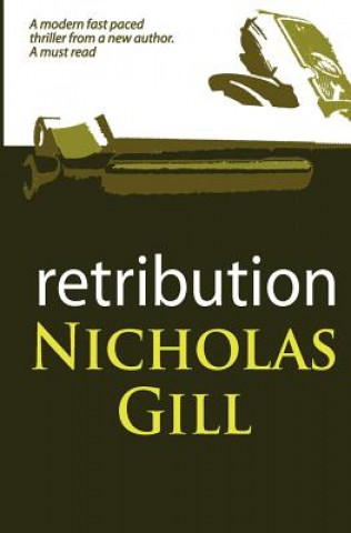 Knjiga Retribution Nicholas Gill