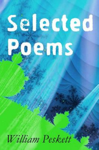 Knjiga Selected Poems William Peskett