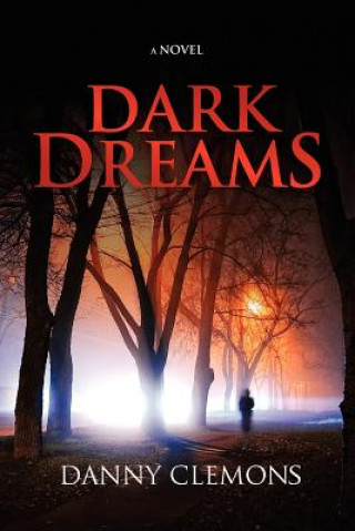 Carte Dark Dreams Danny Clemons