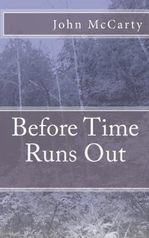 Kniha Before Time Runs Out John McCarty