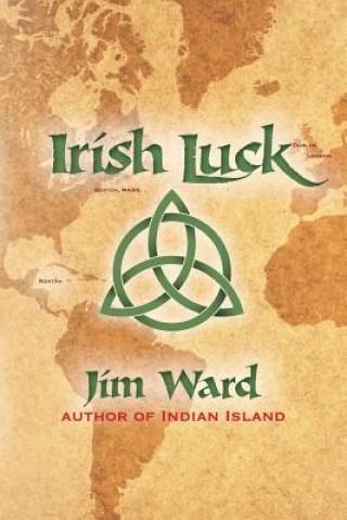Kniha Irish Luck Jim Ward